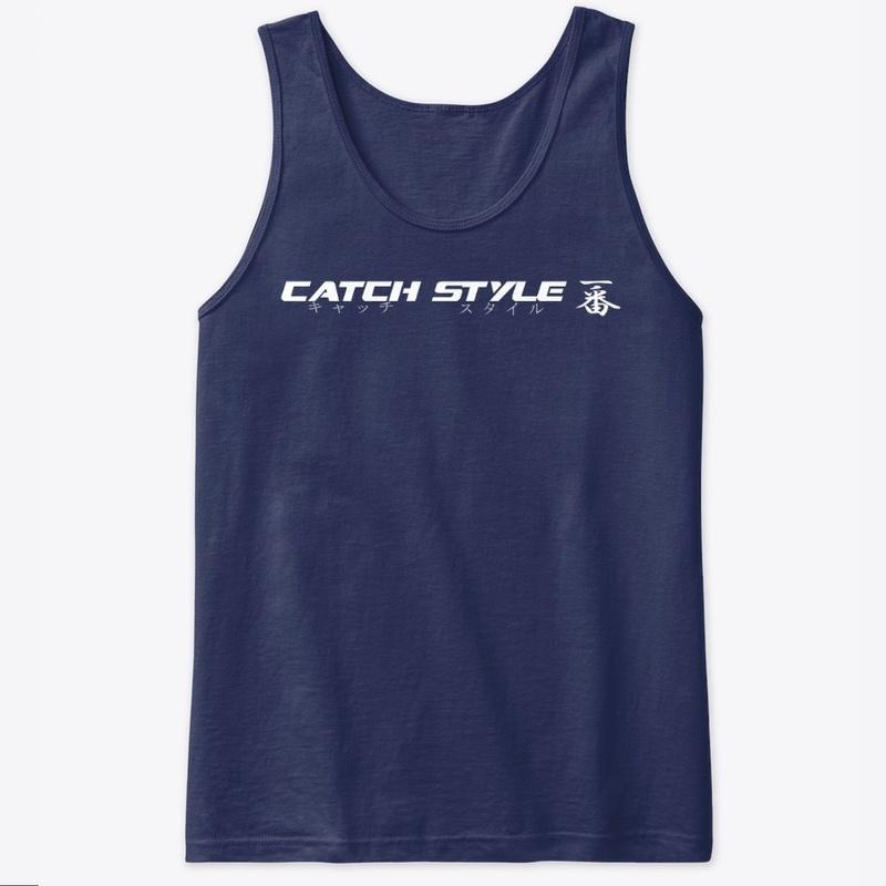 Catch Style #1 Original